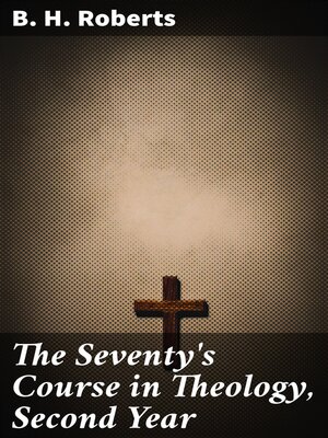 cover image of The Seventy's Course in Theology, Second Year